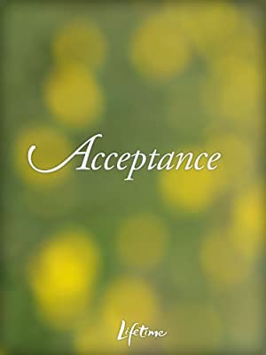 Acceptance (2009) starring Mae Whitman on DVD on DVD